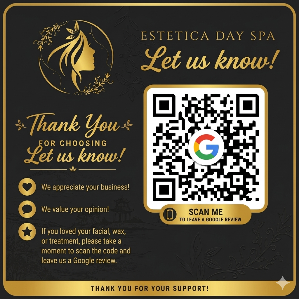 Scan to leave Estetica Day Spa a Google review